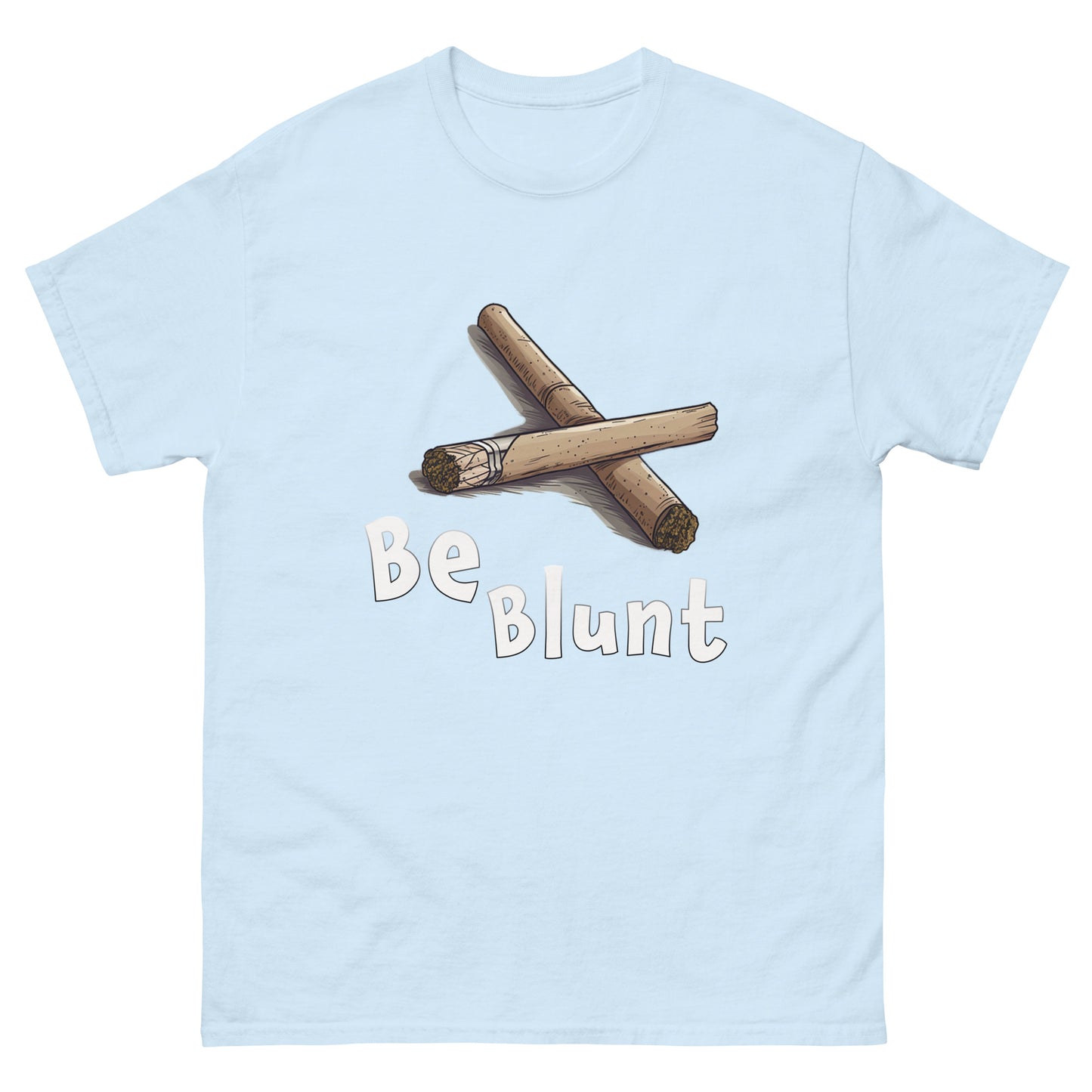 Be Blunt Unisex classic tee