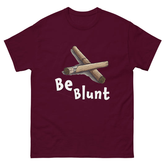 Be Blunt Unisex Tee