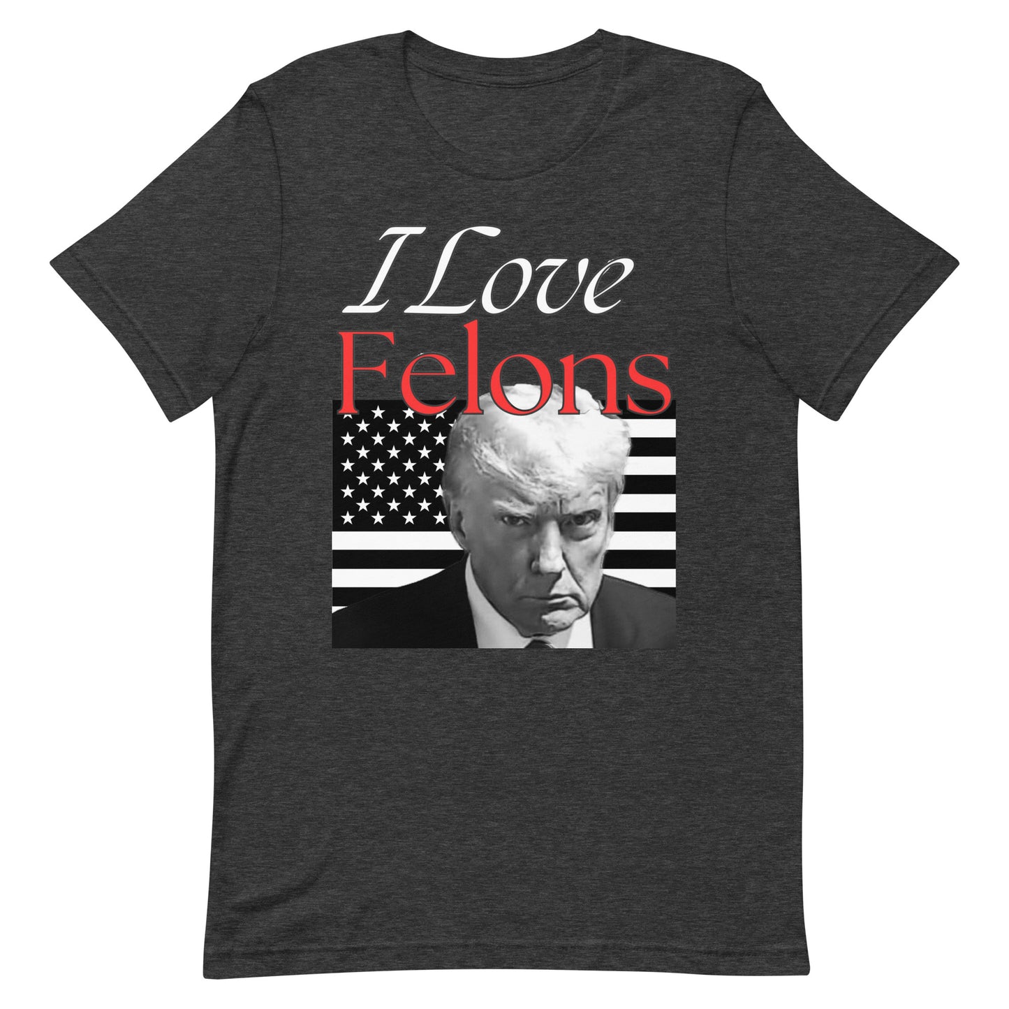 Felon Unisex t-shirt