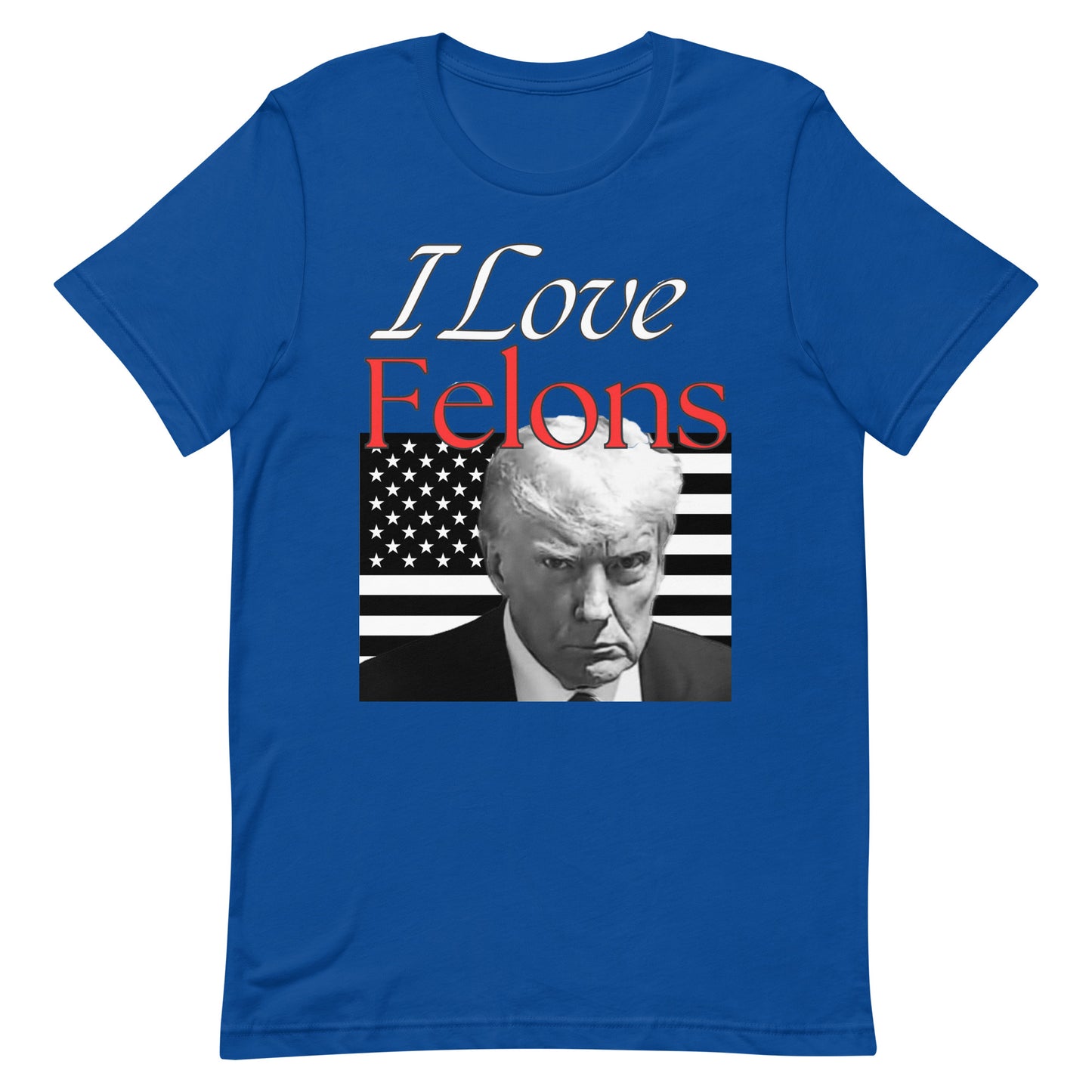 Felon Unisex t-shirt