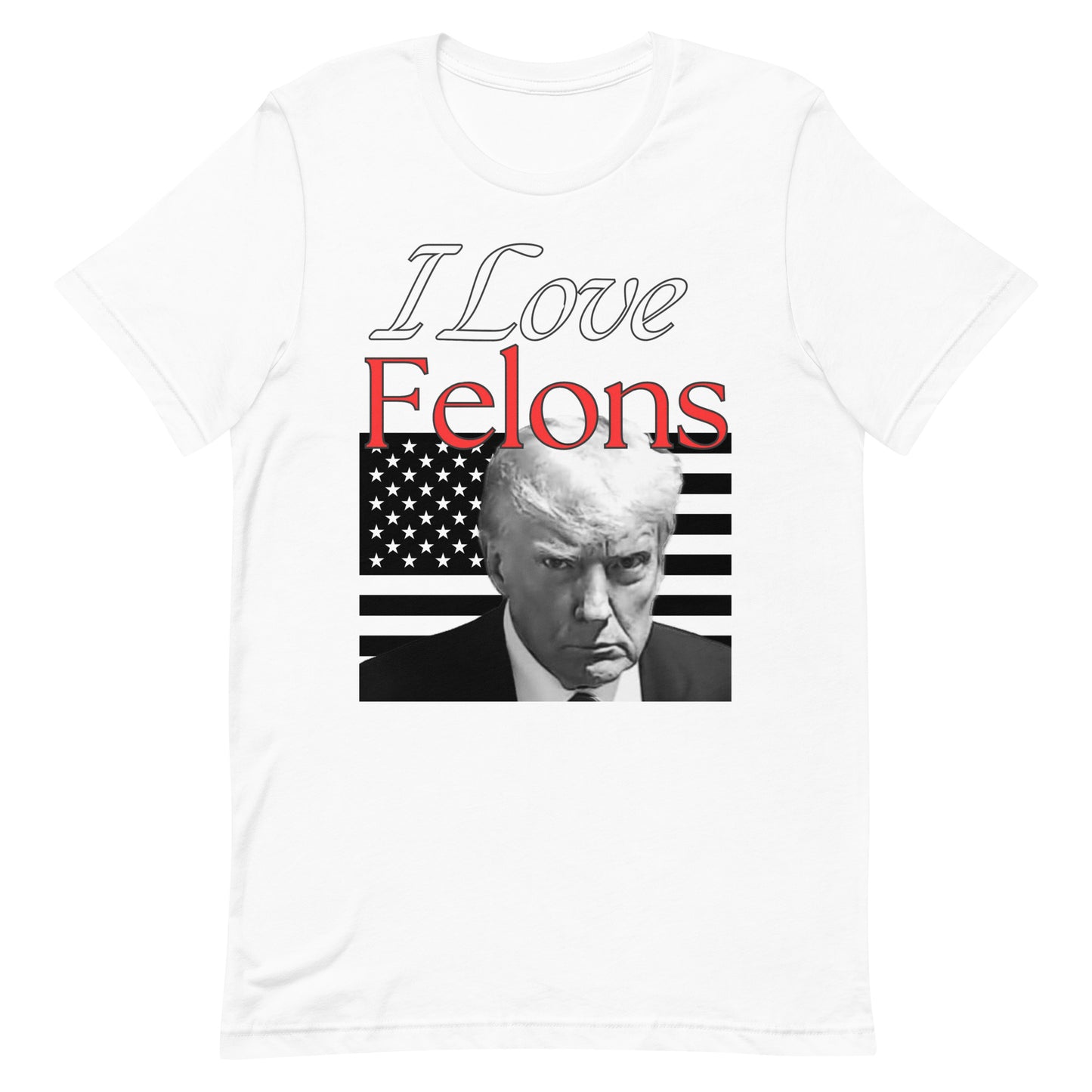 Felon Unisex t-shirt